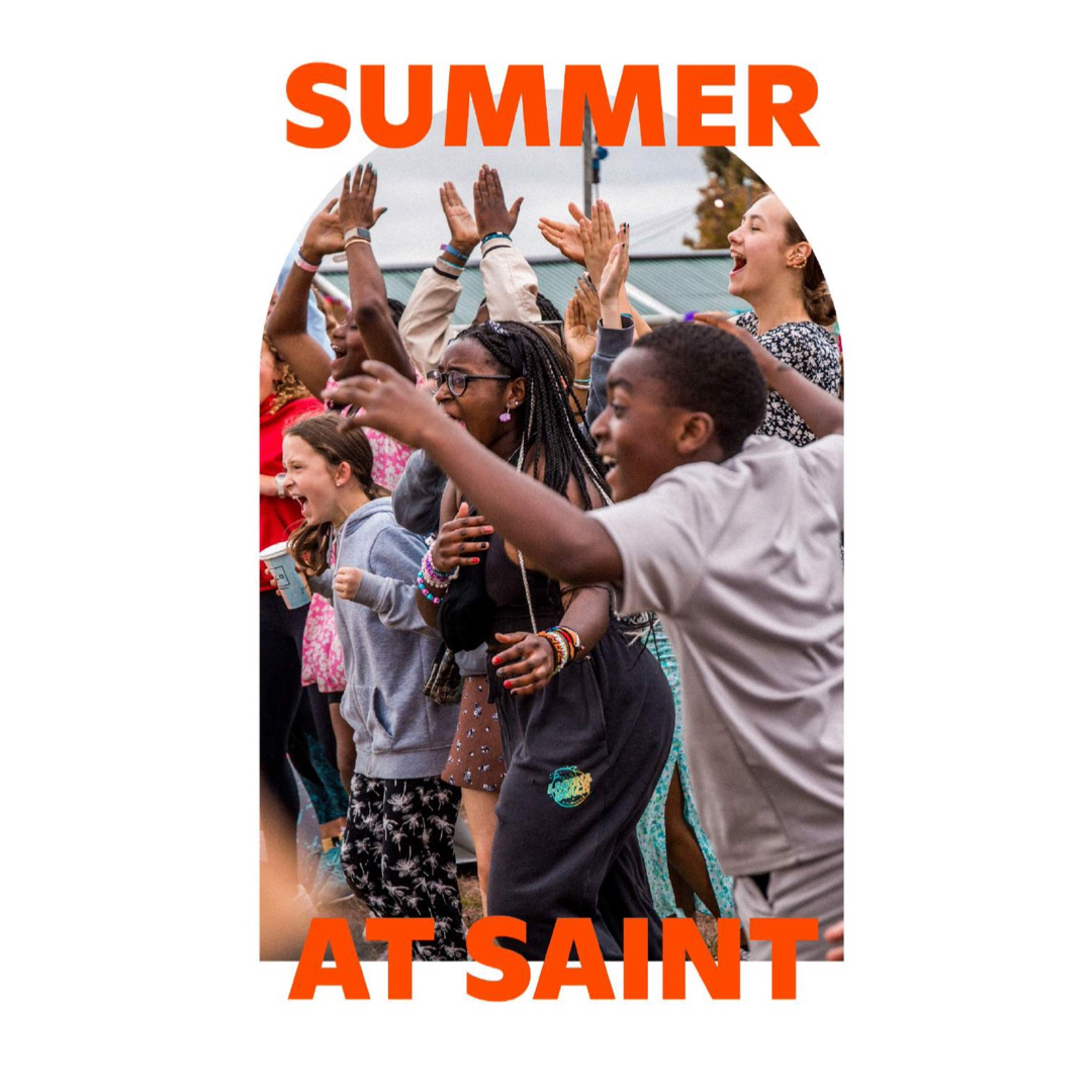 SUMMER AT SAINT